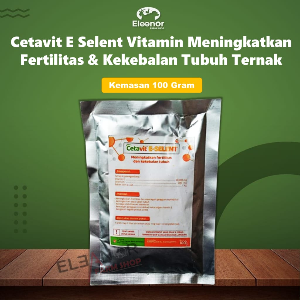 CETAVIT E-SELENT - Meningkatkan Fertilitas & Kekebalan Tubuh Ternak