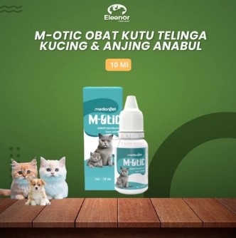 M OTIC Obat Tetes Kutu Telinga Motic Kucing Anjing Anabul 10Ml Medion