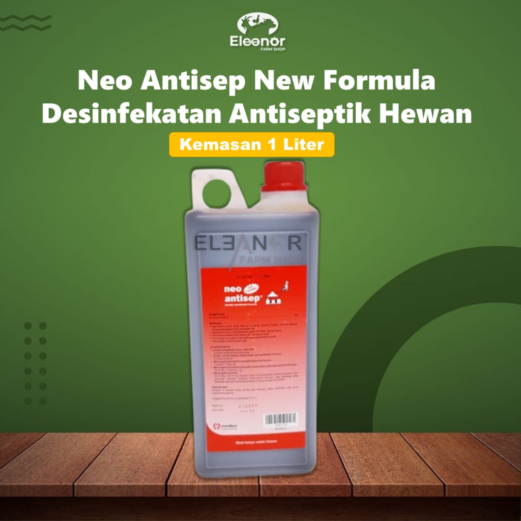 Neo Antisep 1 Liter New Formula Desinfekatan Antiseptik Hewan Ternak Sapi Kambing Domba Kerbau Kuda