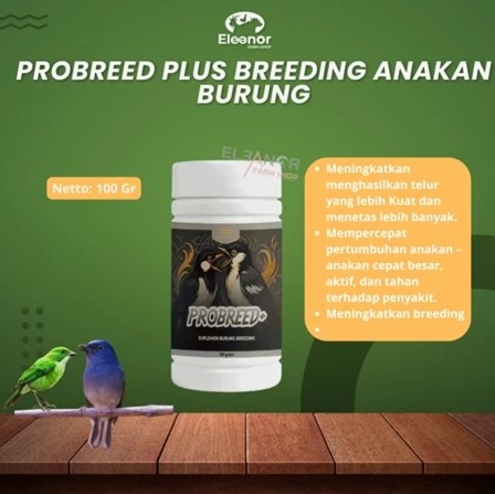 PROBREED+ 100gr Vitamin Breeding Burung Meningkatkan Kesuburan Mempercepat Pertumbuhan Anakan Burung